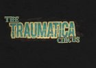 Traumatica Circus War im Gegensatz zum letzten Jahr eher enttäuschend.